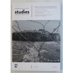 REMEMBRANCE AND SOLIDARITY - STUDIES IN 20th CENTURY EUROPEAN HISTORY NR. 6 by FLORIN ABRAHAM , REKA FOLDVARYNE KISS