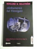 RAZBUNAREA LUI FINNIGAN - ROSLUND &amp; HELLSTROM