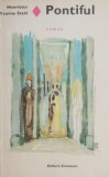 Cumpara ieftin Pontiful - Henriette Yvonne Stahl - Roman Beletristica