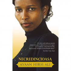 Necredincioasa, Ayaan Hirsi Ali - Editura RAO Books