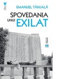 Spovedania unui exilat - Emanuel Tanjala