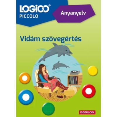 Logico Piccolo 5407a - Anyanyelv: Vid&amp;aacute;m sz&amp;ouml;veg&amp;eacute;rt&amp;eacute;s - M&amp;aacute;n-V&amp;aacute;rhegyi R&amp;eacute;ka foto
