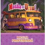 Volumul 23. Masha si Ursul. Micuta profesoara