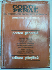 CODUL PENAL AL REPUBLICII SOCIALISTE ROMANIA.PARTEA GENERALA 1972 foto