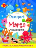 Descopera marea - Editura Ars Libri