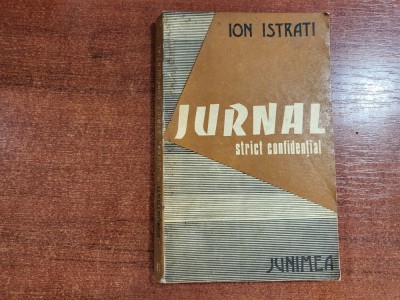 Jurnal strict confidential de Ion Istrati foto