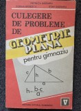 CULEGERE DE PROBLEME DE GEOMETRIE PLANA PENTRU GIMNAZIU - Gazdaru
