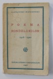 POEMA RONDELURILOR 1916-1920 de ALEXANDRU MACEDONSKI 1927