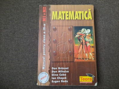 Matematica manual pentru clasa a IX-a M1+M2- Dan Branzei, Dan Mihalca 26/1 foto