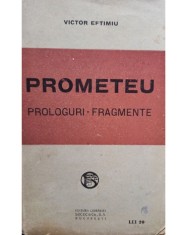 Victor Eftimiu - Prometeu (Editia: 1923) foto