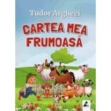Cartea mea frumoasa - Tudor Arghezi