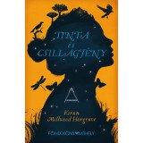 Tinta &eacute;s Csillagf&eacute;ny - Kiran Millwood Hargrave