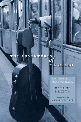 Adventures of a Cello: Revised Edition, with a New Epilogue foto