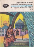 O mie si una de nopti - Povestea dulcei sclipire-de-margaritar | Roman Beletristica Minerva | 1974 | Biblioteca pentru toti | Brosata | Buna