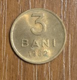 Cumpara ieftin 3 Bani 1952 RPR Rom&acirc;nia, Monedă Rom&acirc;nească