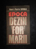 HENRI PIERRE CATHALA - EPOCA DEZINFORMARII