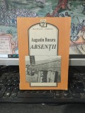 Augustin Buzura, Absenții, editura Tinerama, București 1991, 017