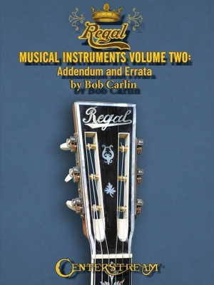 Regal Musical Instruments - Volume Two: Addendum and Errata foto
