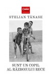 Carte Stelian Tanase - Sunt un Copil al Razboiului Rece, paperback brosat, editura Corint, istorie contemporana
