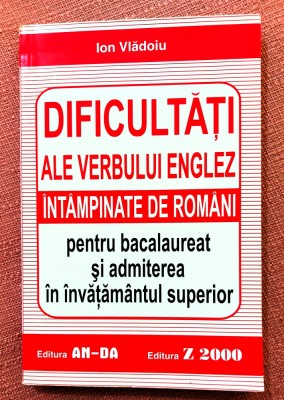 Dificultati ale verbului englez intampinate de romani - Ion Vladoiu foto