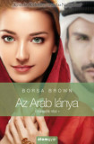 Az Arab l&aacute;nya - M&aacute;sodik r&eacute;sz (Arab 4.) - Borsa Brown