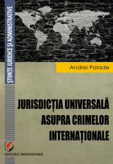 Jurisdictia universala asupra crimelor internationale foto