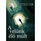 A vel&uuml;nk &eacute;lő m&uacute;lt - Bronisław Wildstein
