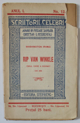 RIP VAN WINKLE , OMUL CARE A DORMIT 120 ANI de WASHINGTON IRVING , EDITIE INTERBELICA foto