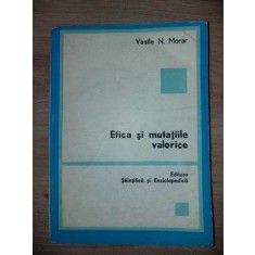 Etica si mutatiile valorice- Vasile N. Morar