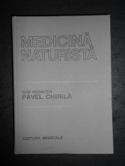 PAVEL CHIRILA - MEDICINA NATURISTA. FITOTERAPIE. ACUPUNCTURA. HOMEOPATIE foto