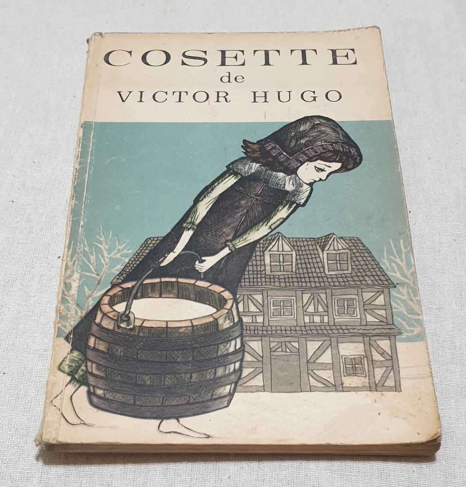 Anticariat Carte de povesti pt copii elevi scolari COSETTE de Victor Hugo |  Okazii.ro