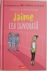Jaime cea ignorata - Terri Libenson - Roman Beletristica