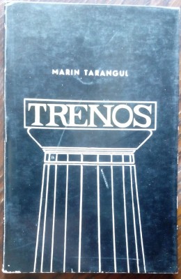 MARIN TARANGUL - TRENOS (VERSURI, volum de debut 1968) [coperta PAUL PFENNINGS] foto