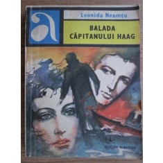 Leonida Neamtu - Balada capitanului Haag