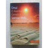 Spencer Wells - Omul, o aventură genetică (2009)