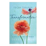 Cumpara ieftin From Trauma to Transformation
