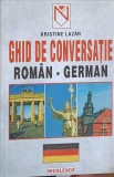 GHID DE CONVERSATIE ROMAN GERMAN-K. LAZAR-271663