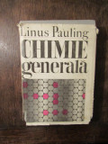 Chimie generală - Linus Pauling