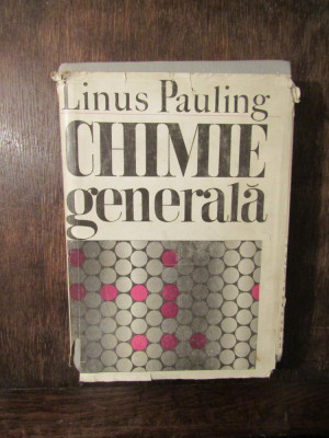 Chimie generală - Linus Pauling foto