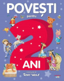 Povesti pentru 2 ani