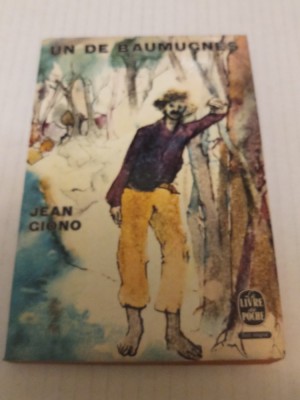Un de Baumugnes - Jean Giono foto