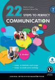 22 Steps to Perfect Communication - B2, C1 - Nikolics No&eacute;mi