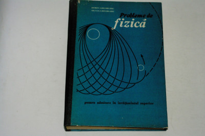 Probleme de fizica - Gheorghiu - 1975 foto