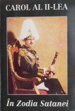 In zodia Satanei - Carol al II-lea. Carte de Istorie