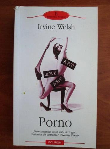 Irvine Welsh - Porno