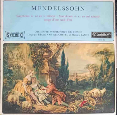 Disc vinil, LP. Symphonie Nr. 10 En Si Mineur. Symphonie Nr. 12 En Sol Mineur. Songe D&amp;#039;une Nuit D&amp;#039;ete-Mendelssoh foto