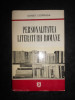 Constantin Ciopraga - Personalitatea literaturii romane (1973, editie cartonata)