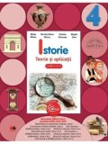 Cumpara ieftin Istorie. Teorie si aplicatii. Clasa a IV-a/Mirela Minea, Nicoleta Elena Mircea, Daniela Potocean, Magda Stan