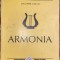 ARMONIA,ALEXANDRU PASCANU/ EDITIA A II-A 1999/STARE F.BUNA/ PRET..