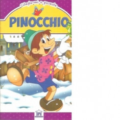 Citeste-mi o poveste - Pinocchio - Carlo Collodi